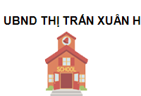 TRUNG TÂM UBND Thị Trấn Xuân Hòa